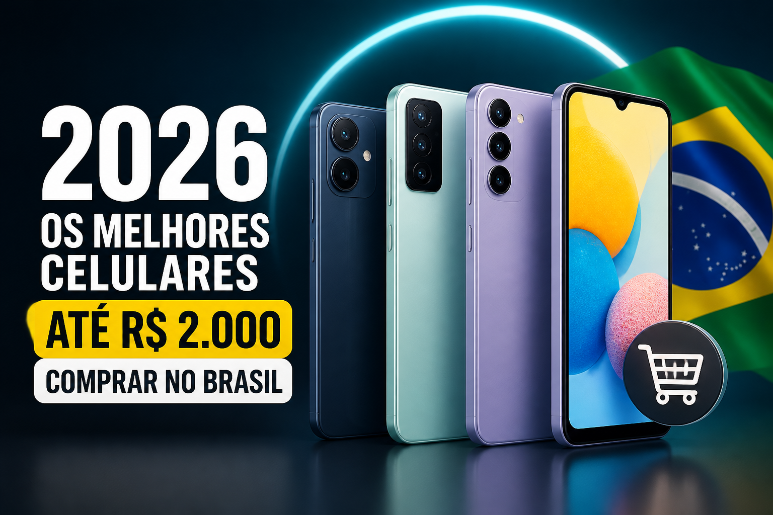 Imagem destacada sobre 2026: Os Melhores Celulares Até R$ 2.000 Comprar no Brasil